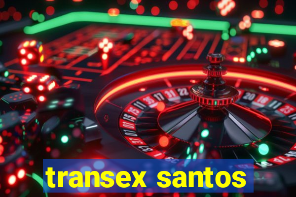 transex santos